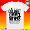 Usa The World Is Watching Colbert Kimmel Meyers T-shirt