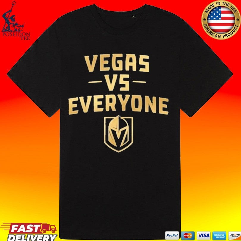 Vegas Golden Knights Vs Everyone T-shirt