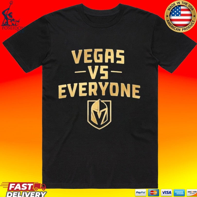 Vegas Golden Knights Vs Everyone T-shirt
