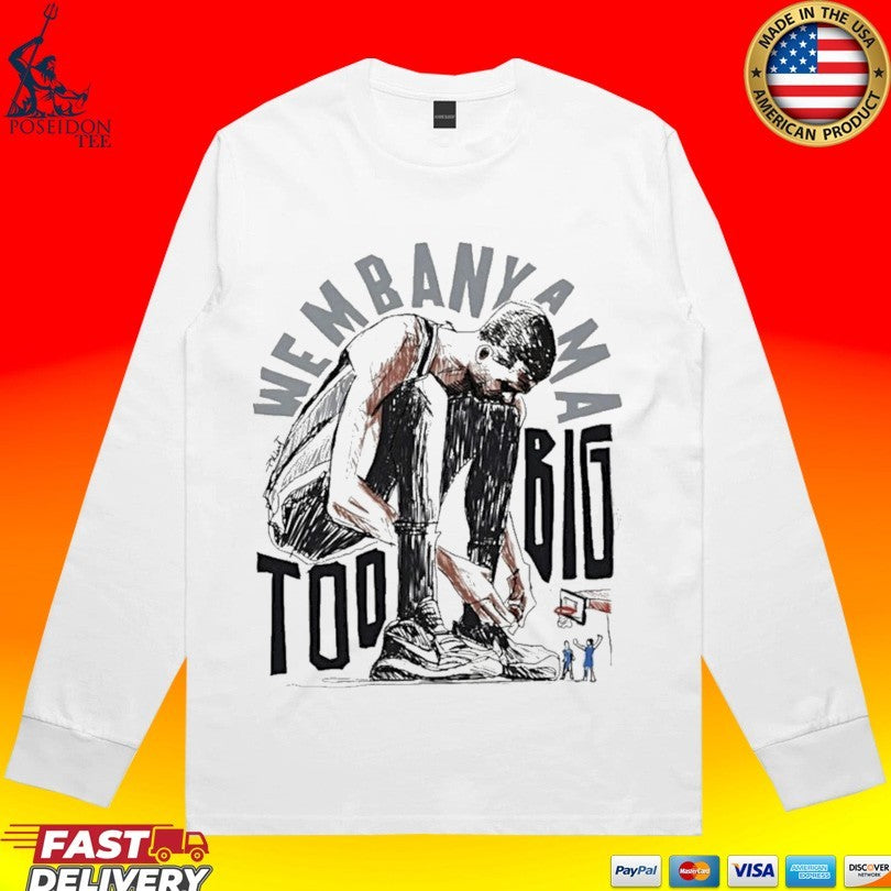 Victor Wembanyama San Antonio Spurs Basketball Too Big Art Cartoon T-shirt
