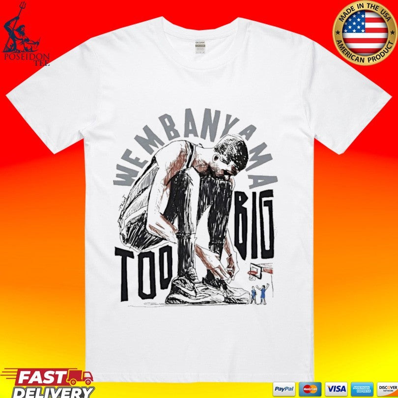 Victor Wembanyama San Antonio Spurs Basketball Too Big Art Cartoon T-shirt