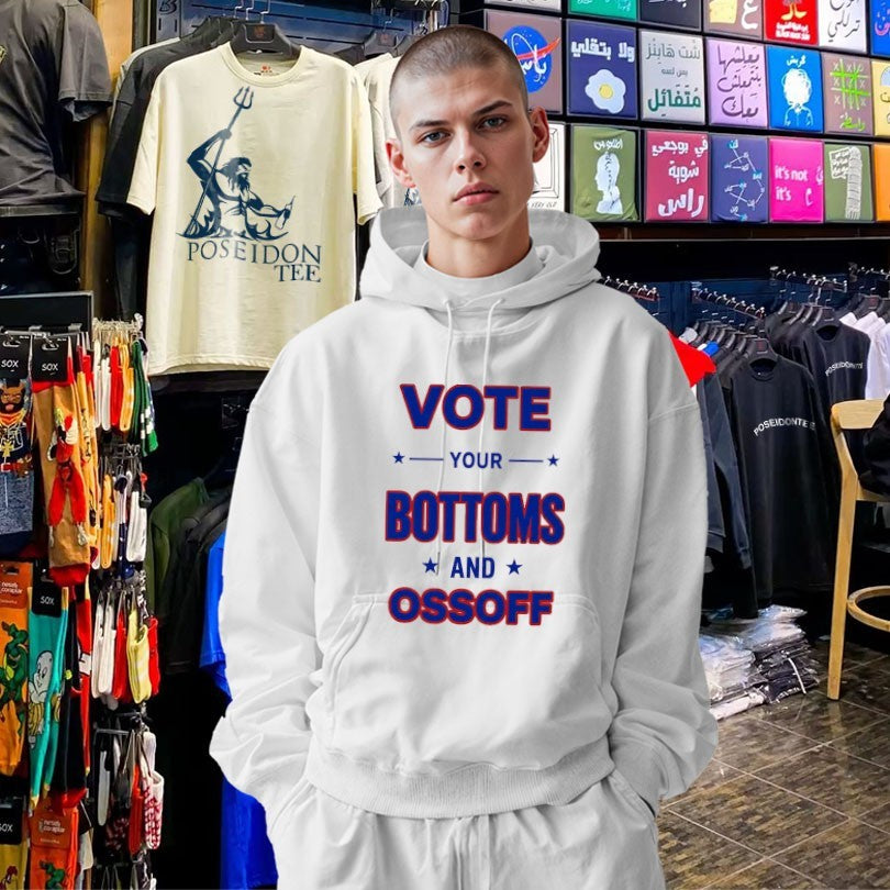 Vote Your Bottoms And Ossoff T-shirt