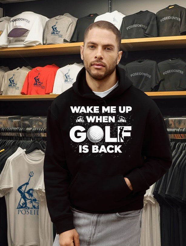 Wake Me Up When Golf Is Back T-shirt