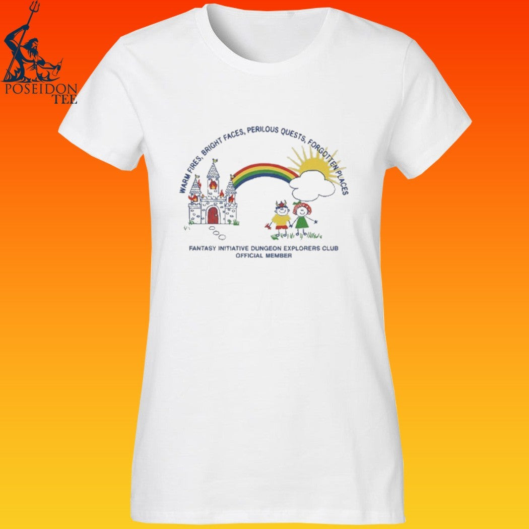 Warm Fires Bright Faces Perilous Quests Forgotten Places Fantasy Initiative Dungeon Explorers Club Official Member Crayon T-shirt