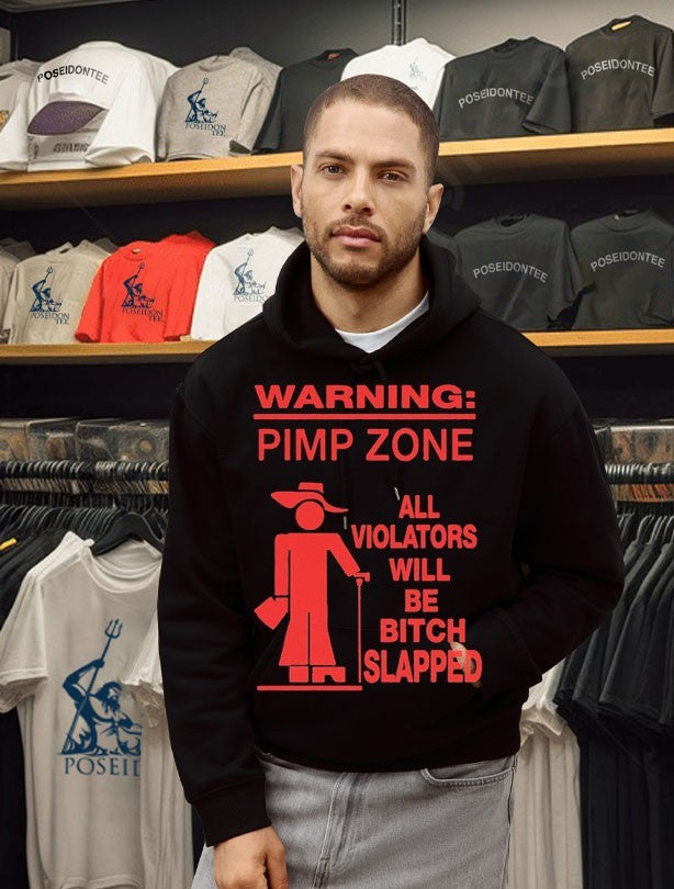 Warning Pimp Zone T All Violators Will Be Bitch Slapped T-shirt
