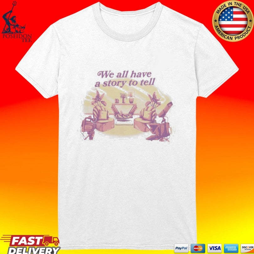 We All Have A Story To Tell Dropout Very Important People Ringer T-shirt