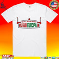 We Are Going To Europe Nec Nijmegen T-shirt