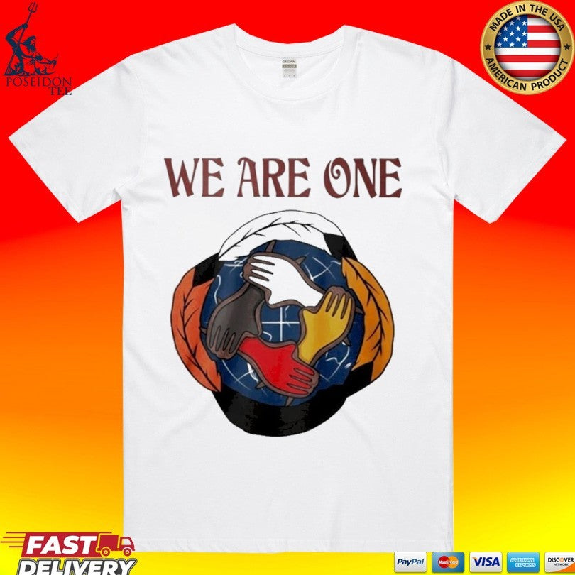 We Are One Hand T-shirt