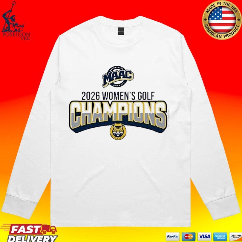 Women’s Golf Champions Maac Quinnipiac University 2026 T-shirt