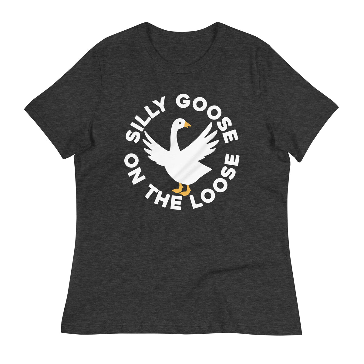 Silly Goose On The Loose Women's Signature Tee