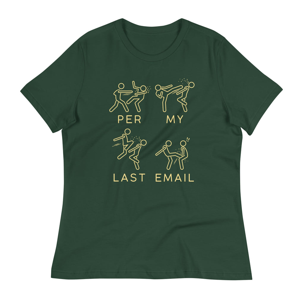 Per My Last Email Women's Signature Tee