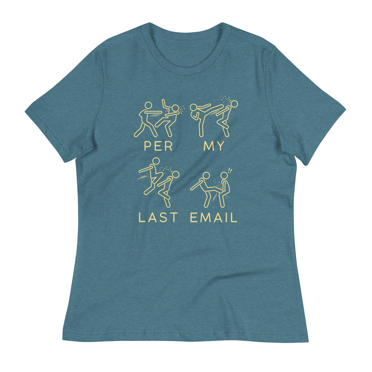 Per My Last Email Women's Signature Tee