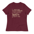 I'm Not Sure How Many Problems I Have Women's Signature Tee