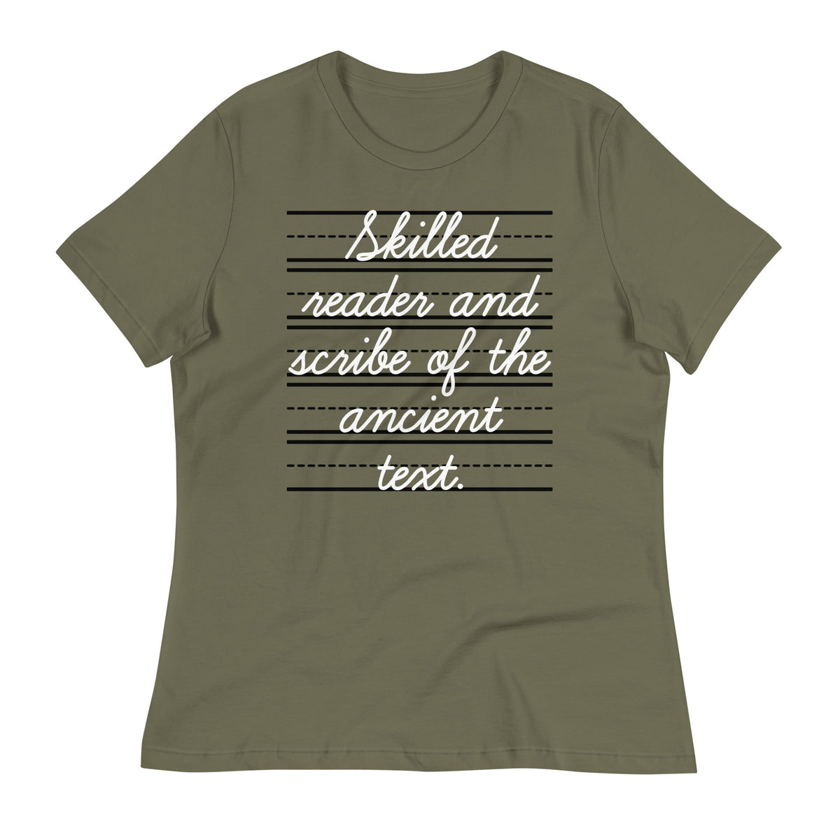 Skilled Reader And Scribe Of The Ancient Text Women's Signature Tee