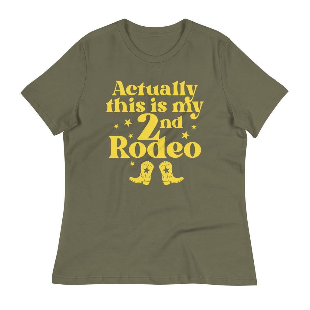 Actually This Is My 2nd Rodeo Women's Signature Tee