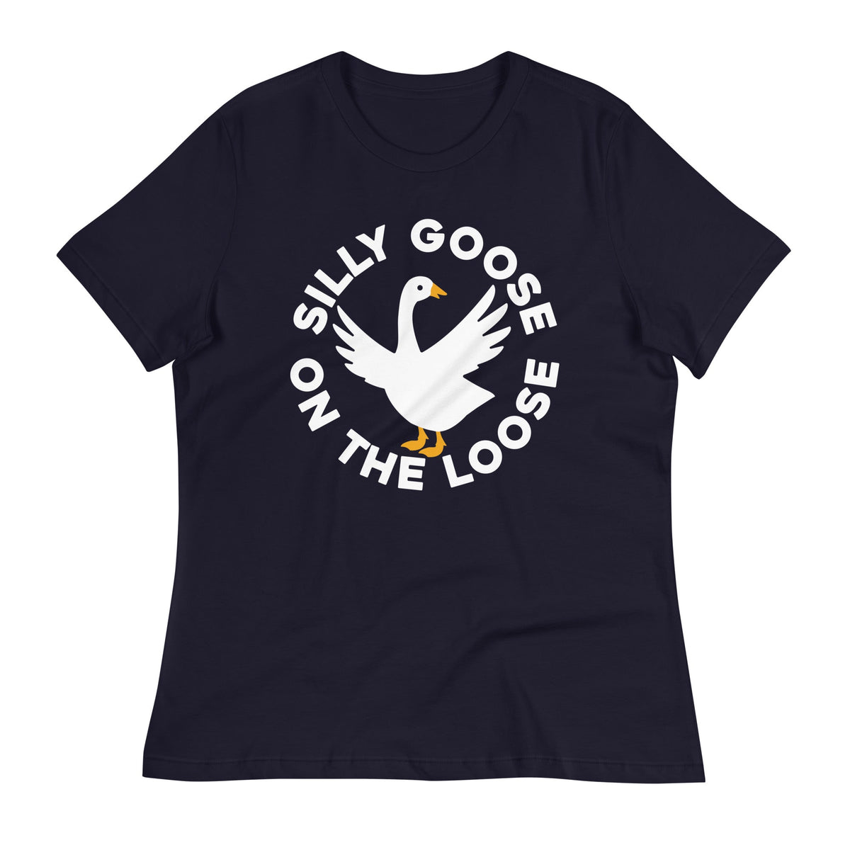 Silly Goose On The Loose Women's Signature Tee