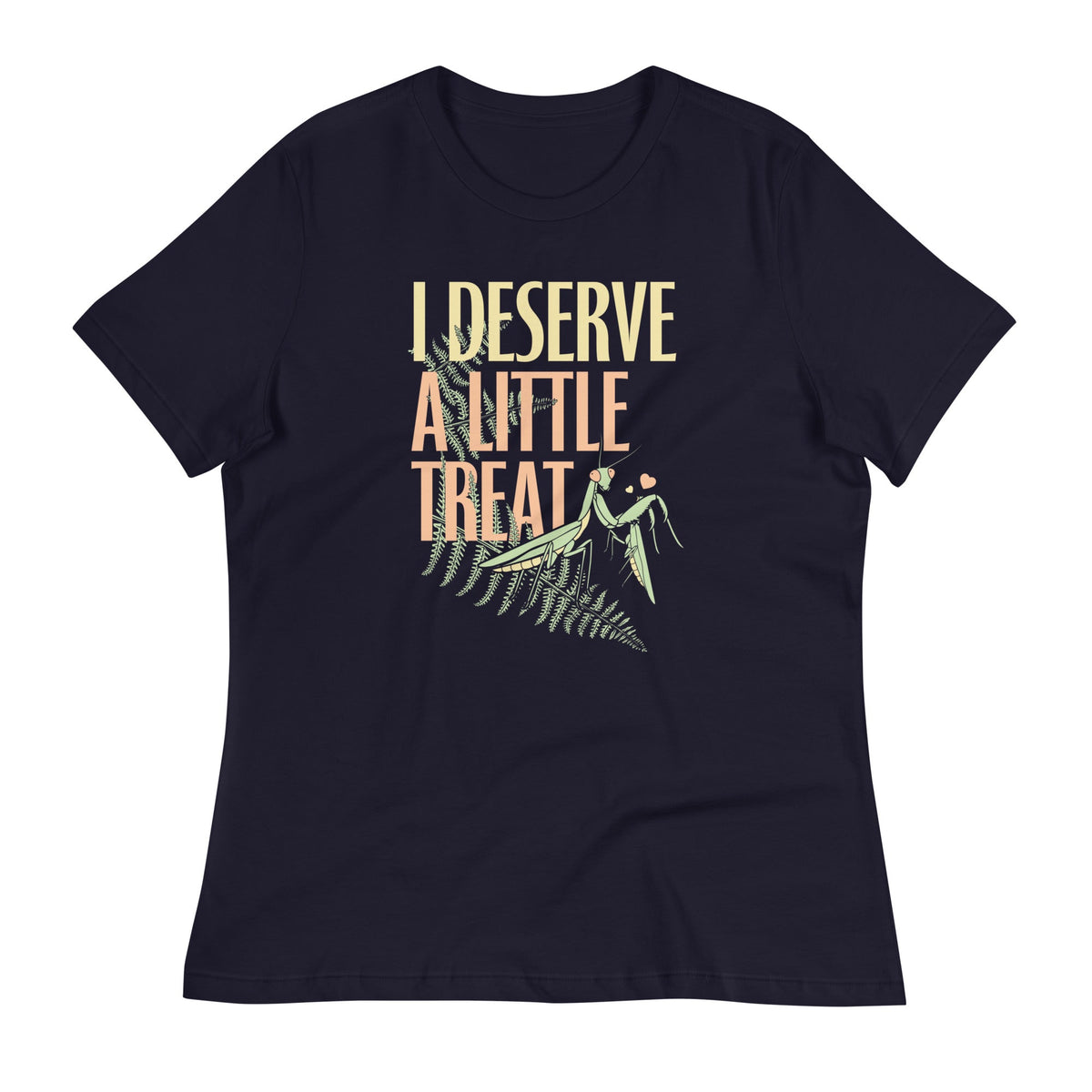 I Deserve A Little Treat Women's Signature Tee