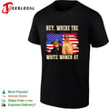 Hey where the white women at American flag fireworks funny shirt