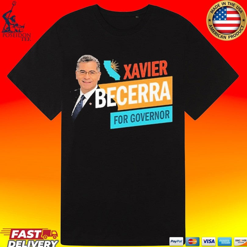 Xavier Becerra For California Governor 2026 T-shirt