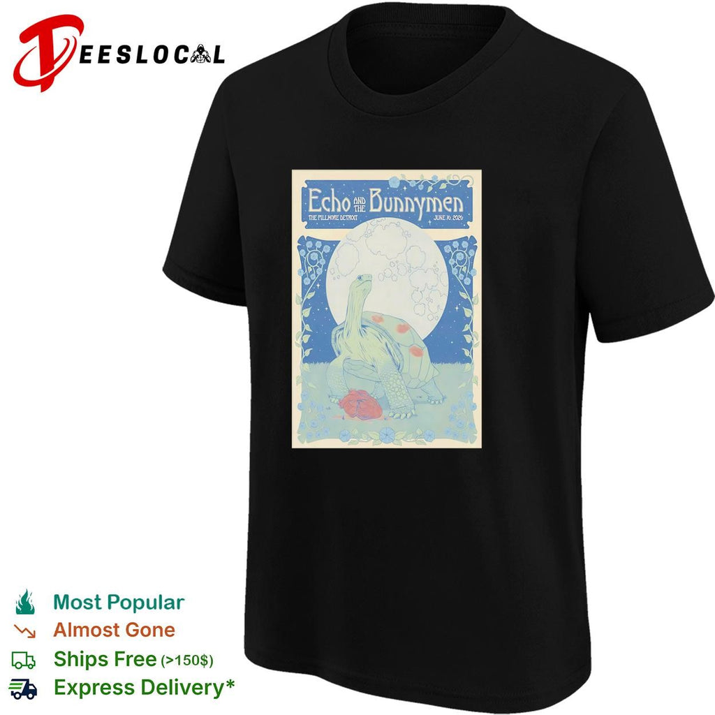 Echo and the Bunnymen The Fillmore Detroit June 16 2026 turtle heart concert poster shirt