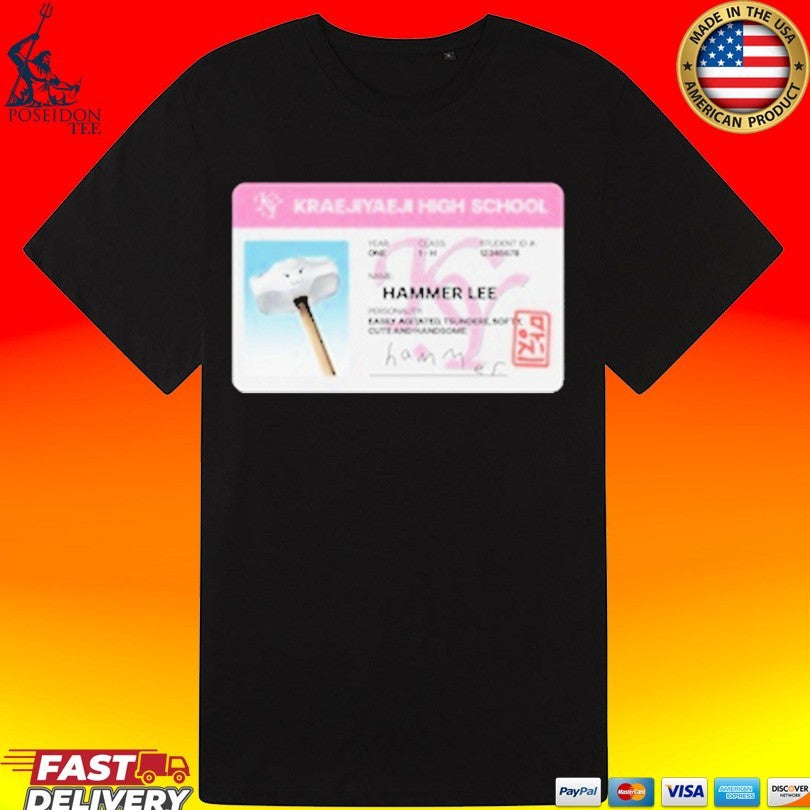Yaeji Kraejiyaeji High School Hammer Student I.d. T-shirt