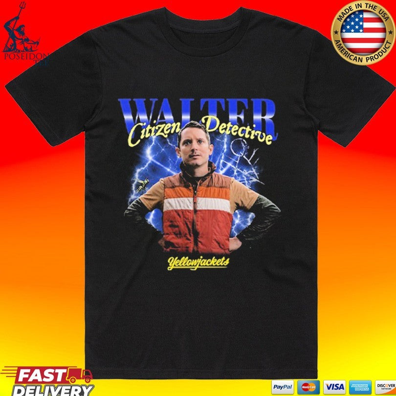 Yellowjackets Walter Citizen Detective Heartthrob T-shirt