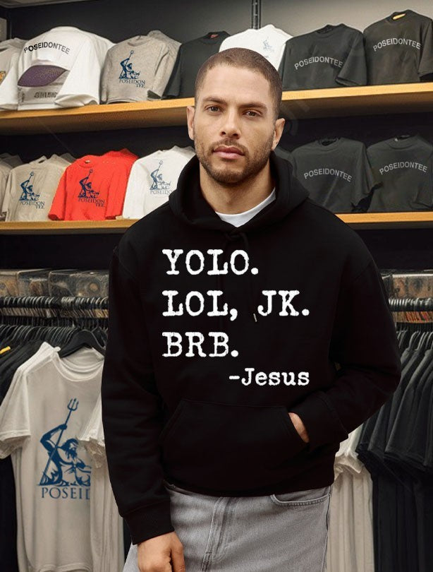 Yolo Jk Brb Jesus Christian Religious T-shirt