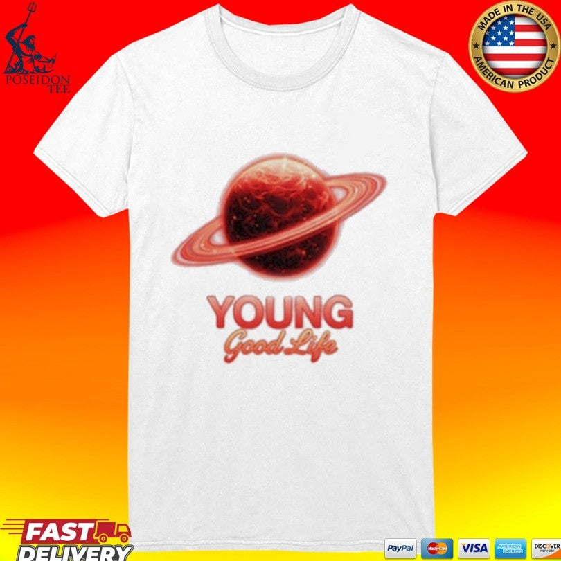 Young Good Life T-shirt