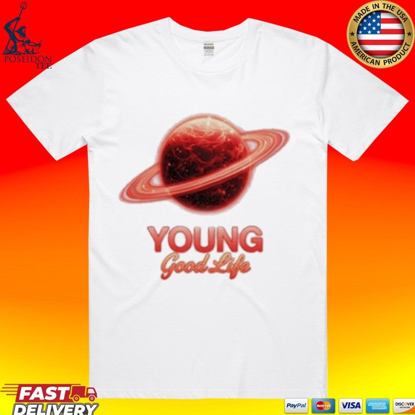 Young Good Life T-shirt