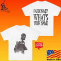 Zayn Pardon Me What’s Your Name T-shirt