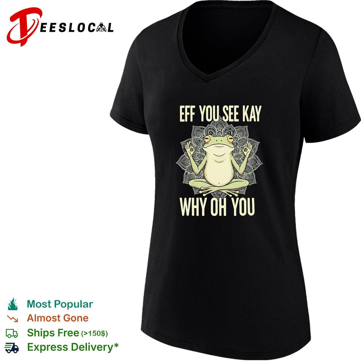 Frog with yoga pose you see kay why oh you shirt